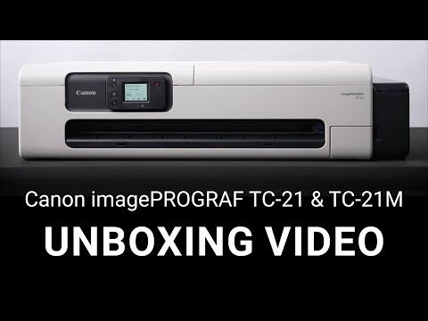 Unboxing and setting up the Canon imagePROGRAF TC-21 Series Printers
