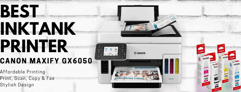 Canon Maxify GX6050 Best InkTank Printer Showing The Printer And Inks