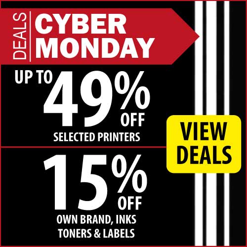 Cyber Monday Deals, Up To 40% Off Selected Printers and 15% Off Own Brand Inks, Toners and Labels.