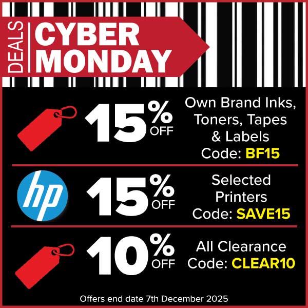 Cyber Monday 2025 banner Get 15% off own brand inks, toners, tapes and labels with BF15. 15% off selected printers with code SAVE15, Ends 7th December Get 10% off all clearance products with code CLEAR10, ends 7th December