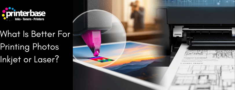 What Is Better For Printing Photos? Inkjet or Laser? blog banner