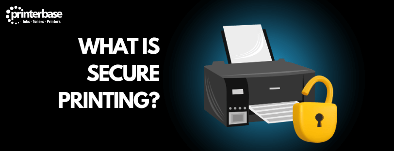 what-is-secure-printing-banner What Is Secure Printing? Banner