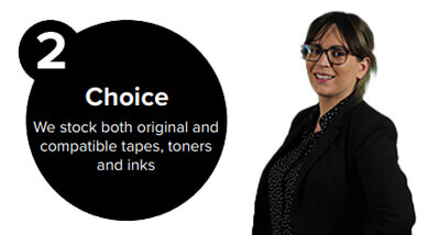 wide-range-of-choice Wide range of choice on consumables both genuine and compatibles